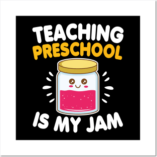 Funny Teacher Preschool Is My Jam Back To School Gift Posters and Art